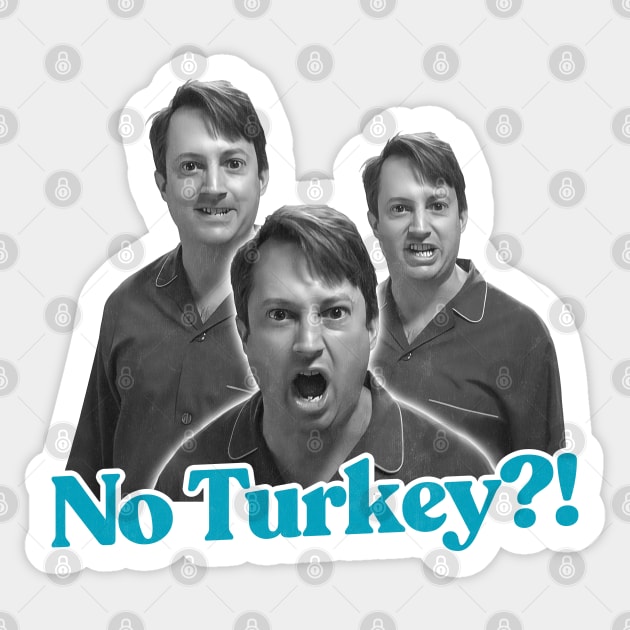 No Turkey? Peep Show Fan Art Sticker by DankFutura